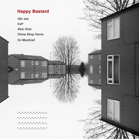 Happy Bastard ft. ExP | Boomplay Music