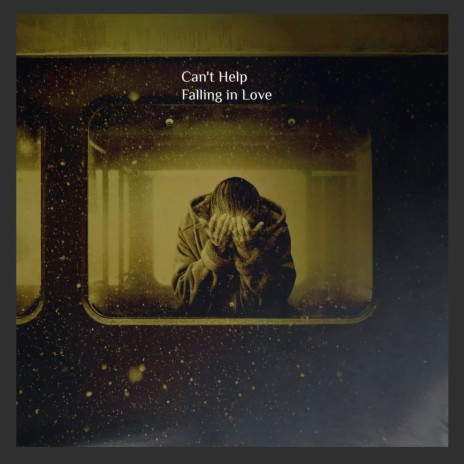 Can't Help Falling in Love | Boomplay Music