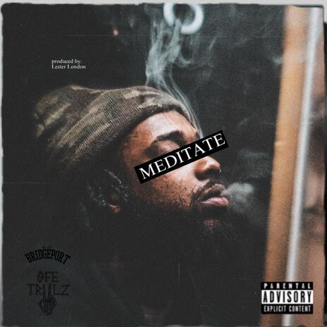 meditate | Boomplay Music