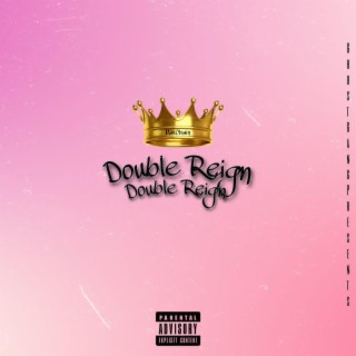 Double Reign