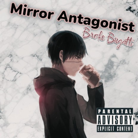 Mirror Antagonist | Boomplay Music