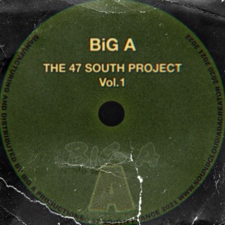 THE 47 SOUTH PROJECT, Vol. 1