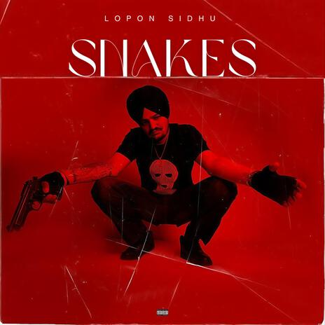 SNAKES | Boomplay Music