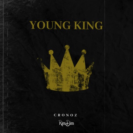 Young King ft. RimDim | Boomplay Music