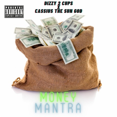 Money Mantra ft. CassiusThe Sun God | Boomplay Music