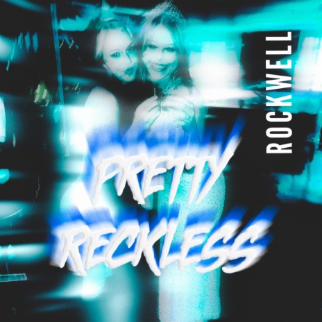 pretty reckless | Boomplay Music