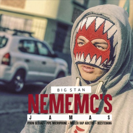 Nememc's ft. Iyhon Secuaz, Pipe Microphone, Miller Rap Adictos & Deestebang | Boomplay Music