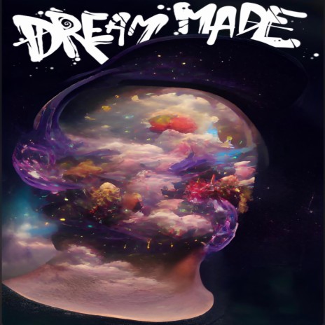 Dream Made | Boomplay Music
