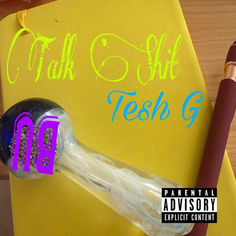 Talk Shit | Boomplay Music