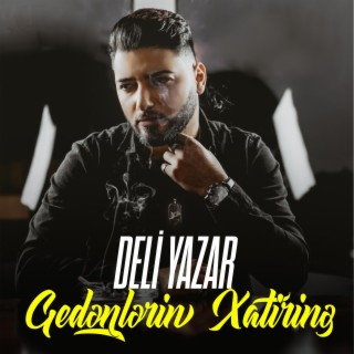 Gedenlerin Xatirine lyrics | Boomplay Music