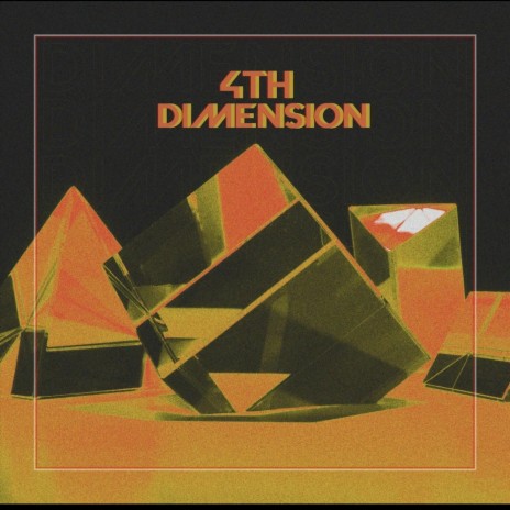 4th Dimension | Boomplay Music