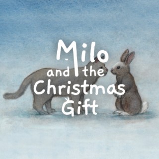 Milo and the Christmas Gift (Original Game Soundtrack)