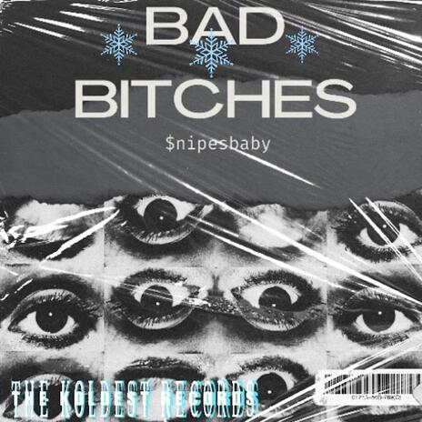 Bad Bitches | Boomplay Music