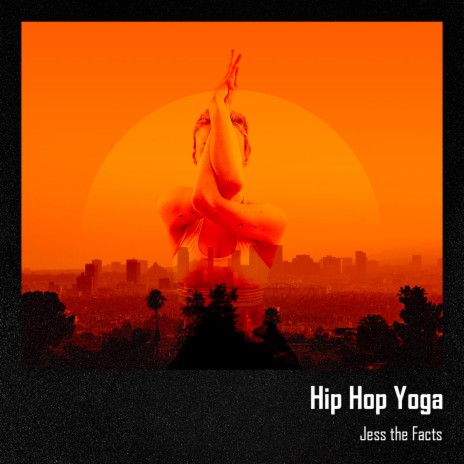 HIP HOP YOGA | Boomplay Music
