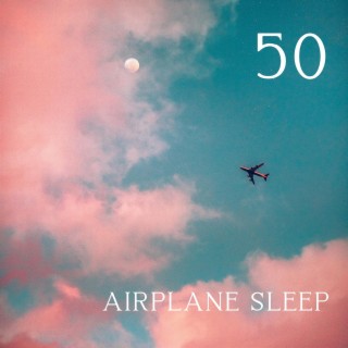 Airplane Sleep 50