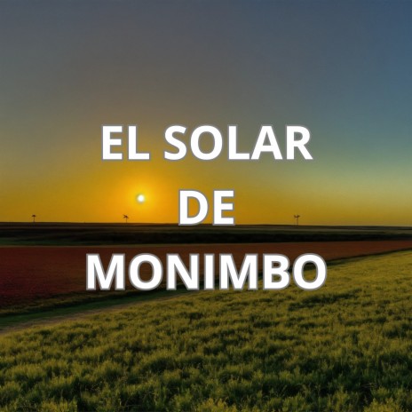 El Solar de Monimbo ft. Los Incateños | Boomplay Music