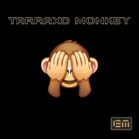 Tarraxo Monkey ft. Mowjah
