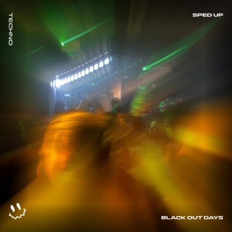 BLACK OUT DAYS (TECHNO SPED UP) ft. FAST BASSTON & Tazzy | Boomplay Music