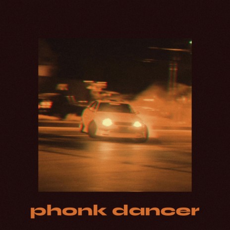 Phonk Dancer