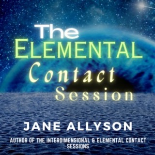 Cosmic Conversations: The Elemental Contact Sessions
