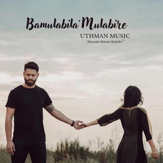 Bamulabila’Mulabire