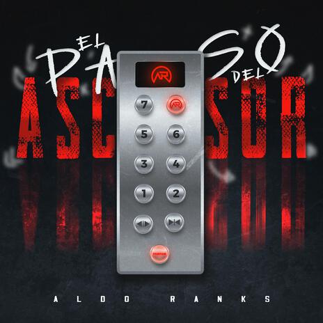 EL PASO DEL ASCENSOR ft. LH | Boomplay Music