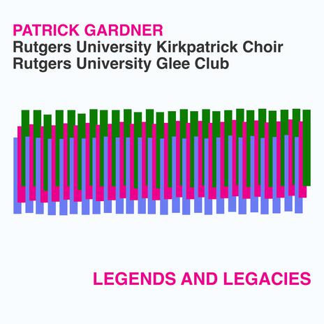 These Things Shall Never Die ft. Patrick Gardner & Rutgers University Glee Club | Boomplay Music