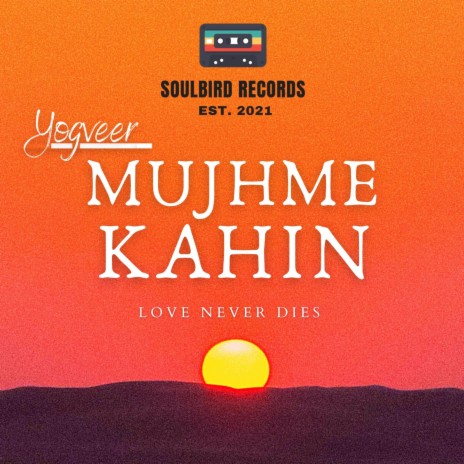 Mujhme Kahin | Boomplay Music