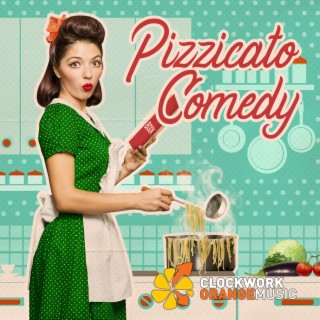 Pizzicato Comedy