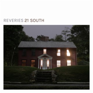 REVERIES 21 SOUTH