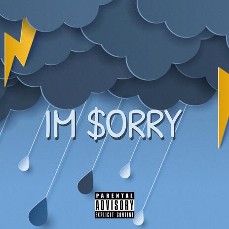 Im Sorry | Boomplay Music