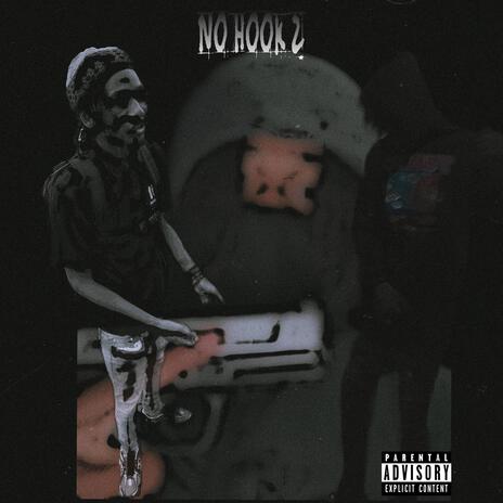 No Hook 2 | Boomplay Music