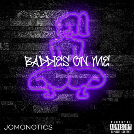 Baddies on Me | Boomplay Music