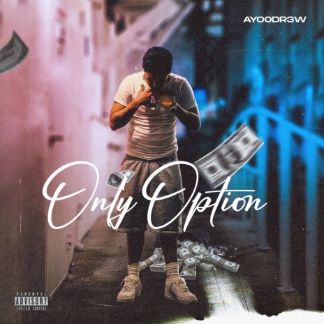 Only Option | Boomplay Music