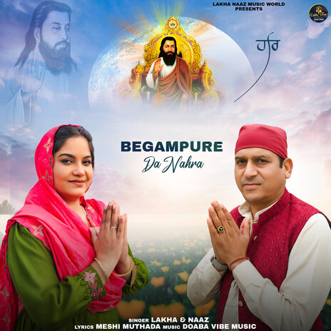 Begampure Da Nahra | Boomplay Music