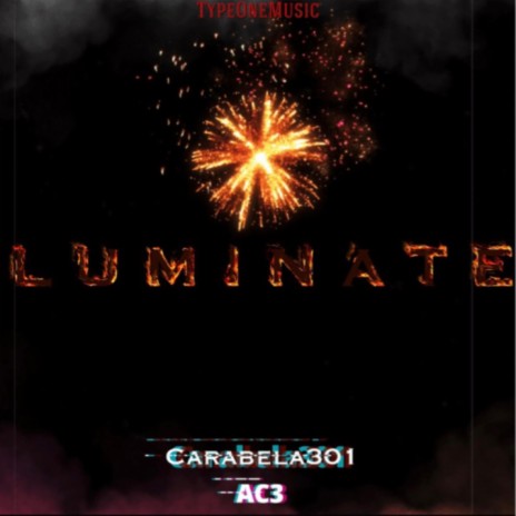 Luminate ft. AC3 | Boomplay Music