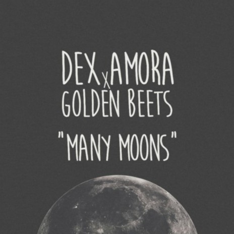 Manymoons ft. Dex Amora | Boomplay Music