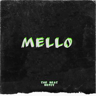 Mello beat