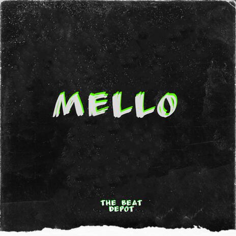 Mello beat | Boomplay Music