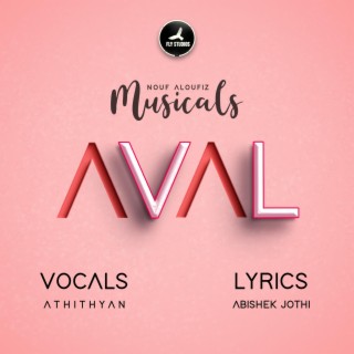 Aval ft. Athithyan lyrics | Boomplay Music