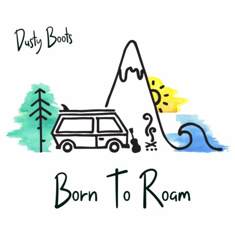 Born to Roam | Boomplay Music