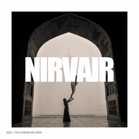 Nirvair (Original Mix) | Boomplay Music