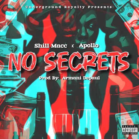 No Secrets ft. Apollo | Boomplay Music