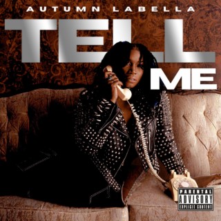 Tell Me - Single lyrics | Boomplay Music