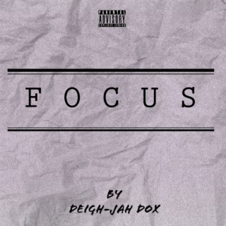 Focus