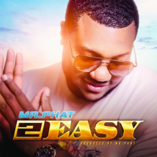 2 Easy lyrics | Boomplay Music