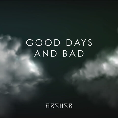 Good Days and Bad | Boomplay Music