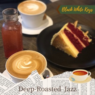 Deep-roasted Jazz
