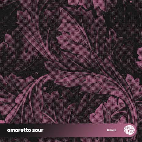 amaretto sour | Boomplay Music