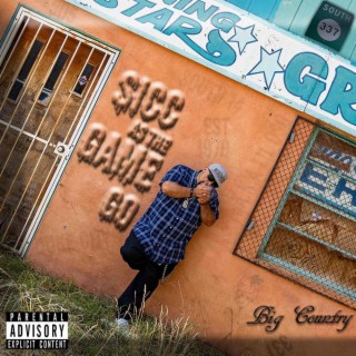 Sicc As The Game Go lyrics | Boomplay Music